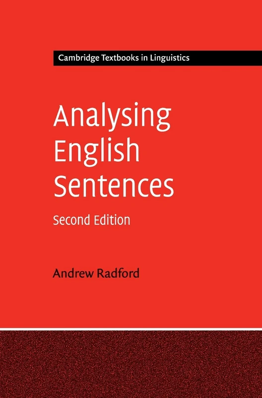 Analysing English Sentences (Cambridge Textbooks in Linguistics)