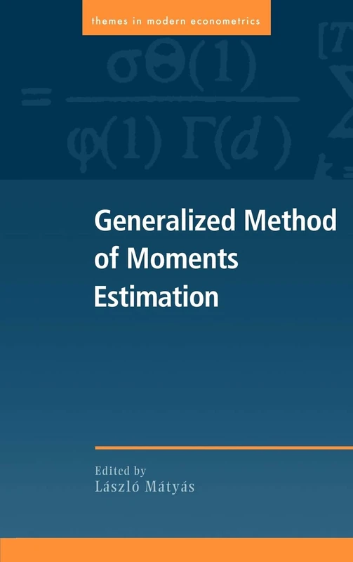 Generalized Method of Moments Estimation (Themes in Modern Econometrics)