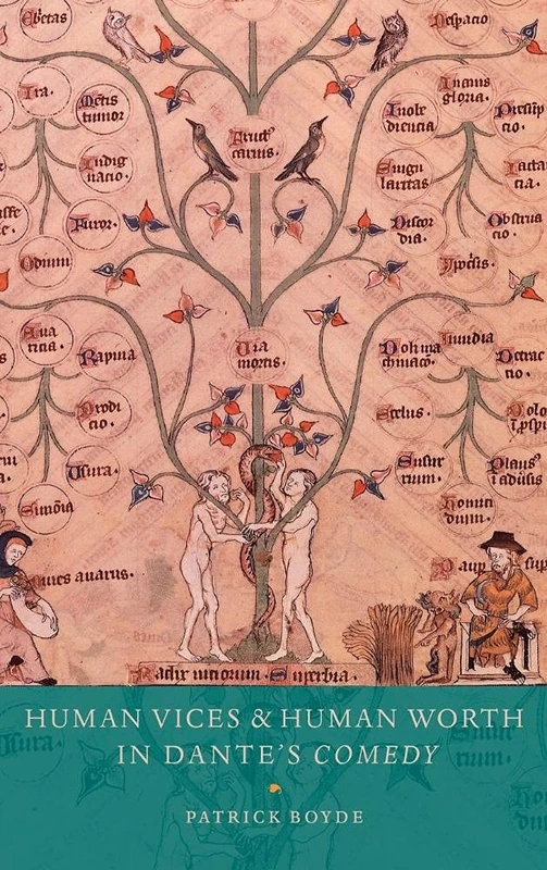 Human Vices and Human Worth in Dante's Comedy: Patrick Boyde - Image 1