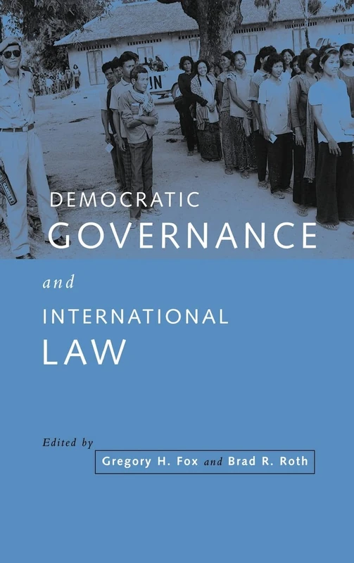 Cambridge Democratic Governance and International Law Book