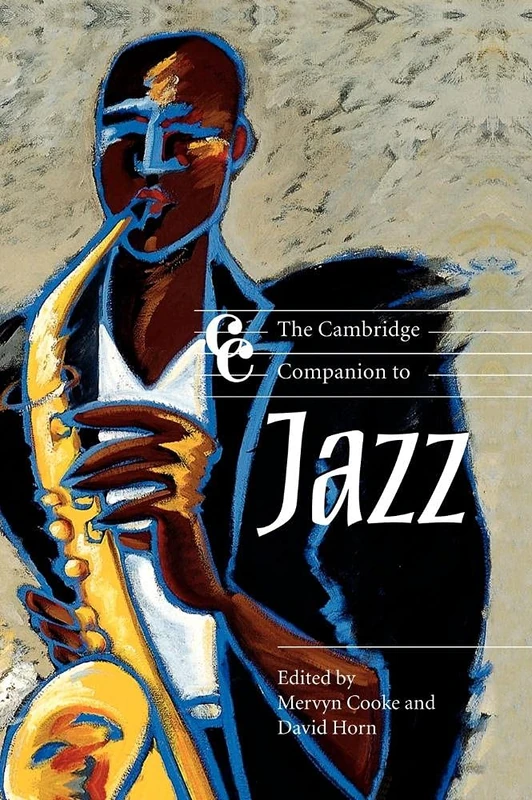 The Cambridge Companion to Jazz (Cambridge Companions to Music)