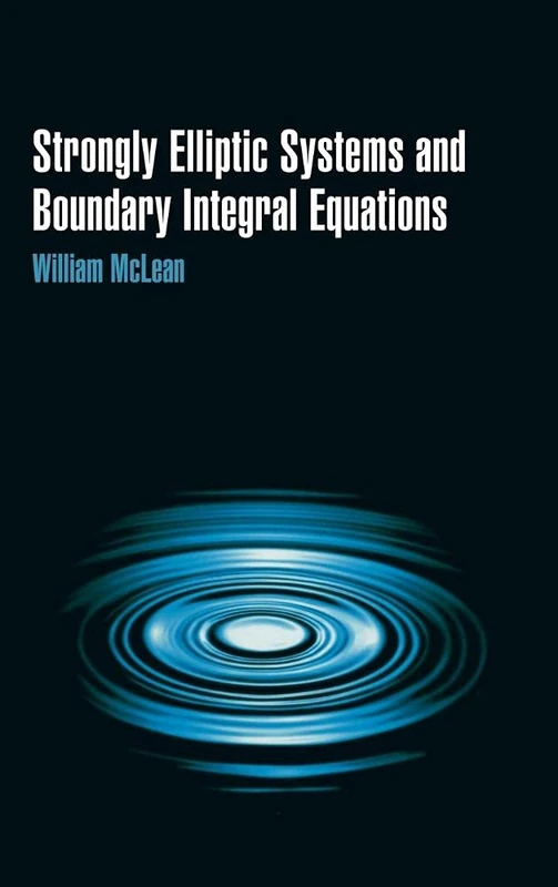 Strongly Elliptic Systems and Boundary Integral Equations
