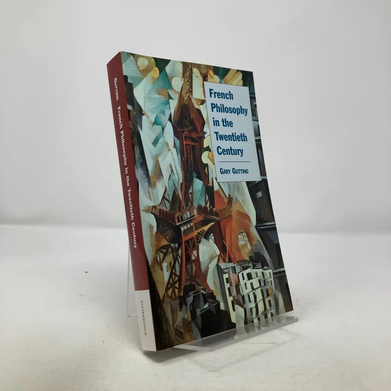 French Philosophy in the Twentieth Century