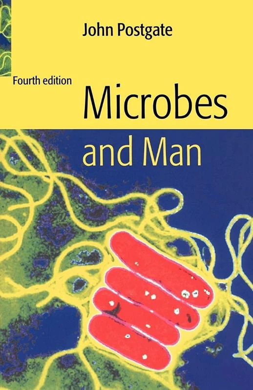 Microbes and Man 4ed