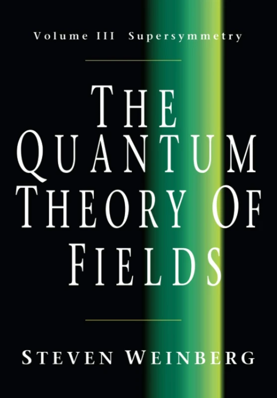 The Quantum Theory of Fields v3: Supersymmetry: 03