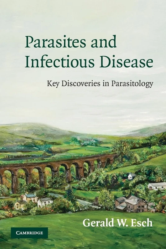 Parasites and Infectious Disease: Discovery by Serendipity and Otherwise