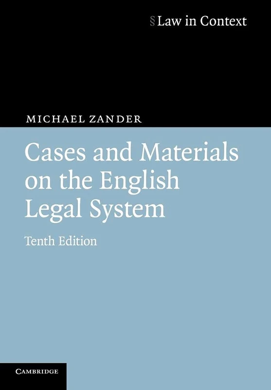 Cases and Materials on the English Legal System (Law in Context)