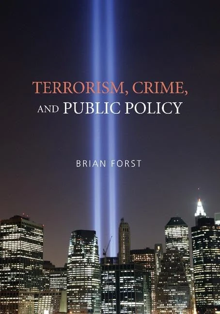 Terrorism, Crime, and Public Policy
