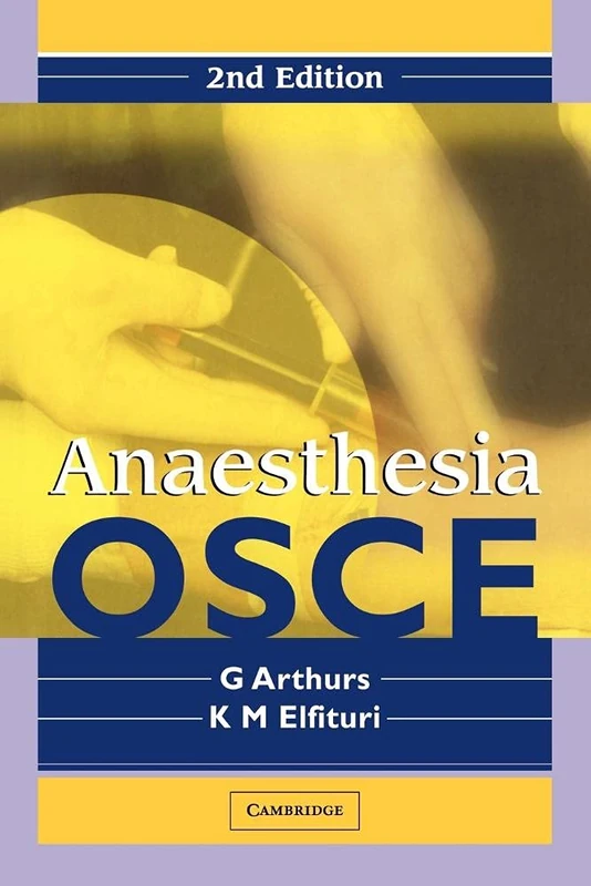 Anaesthesia OSCE 2ed: Second Edition