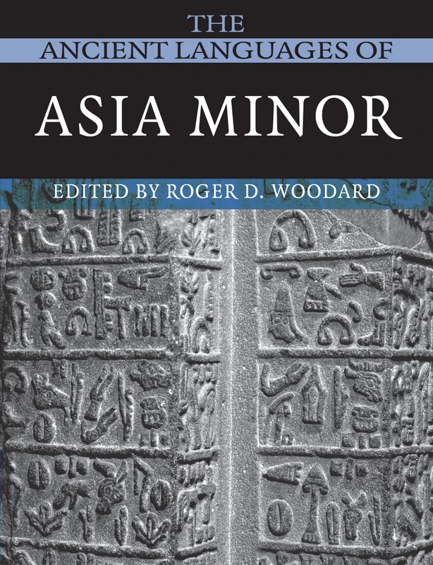 The Ancient Languages of Asia Minor