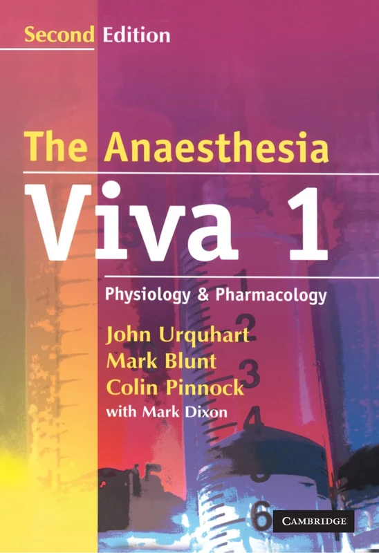 The Anaesthesia Viva 1: A Primary FRCA Companion
