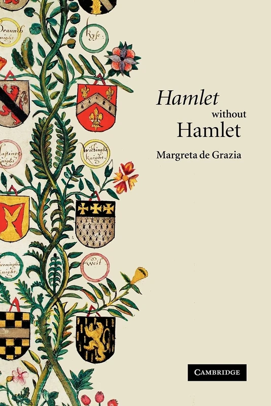 Hamlet without Hamlet