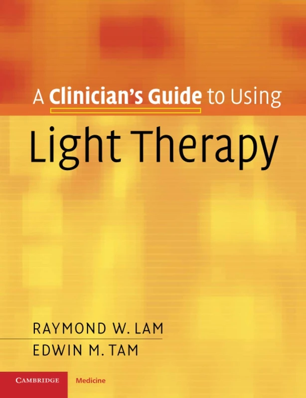 A Clinician's Guide to Using Light Therapy