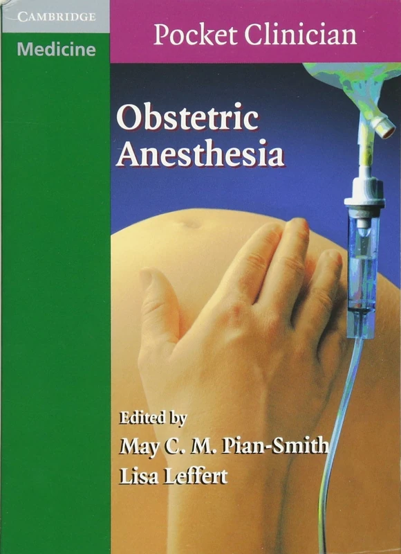 Obstetric Anesthesia (Cambridge Pocket Clinicians)