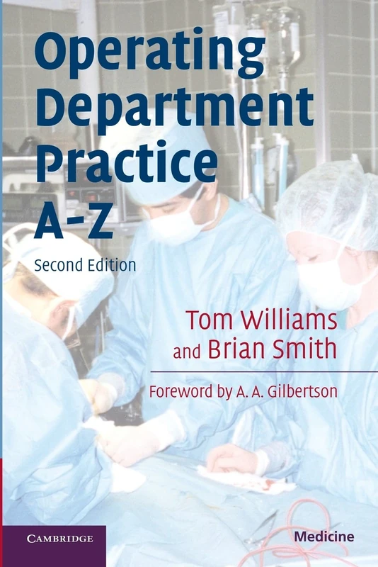 Operating Department Practice A-Z (Medicine)