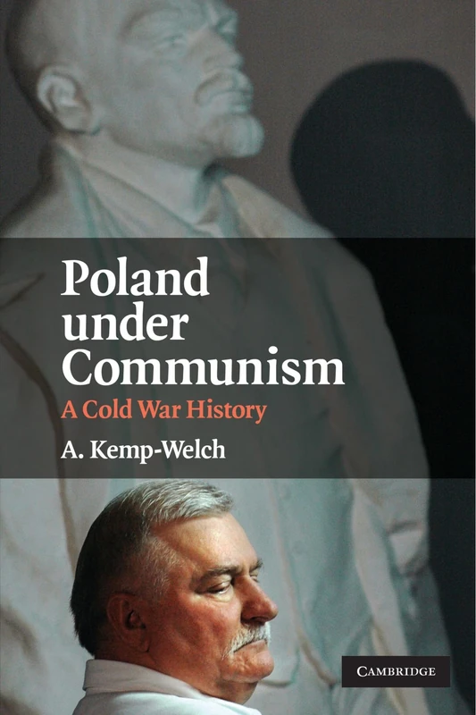 Poland Under Communism: A Cold War History