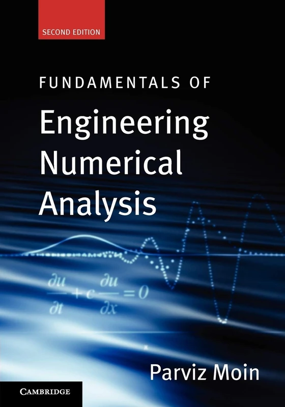 Fundamentals of Engineering Numerical Analysis: Second Edition