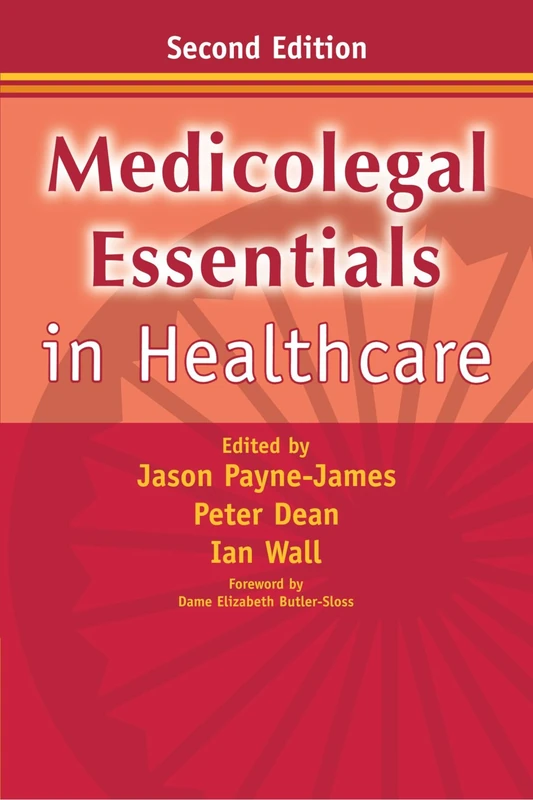Medicolegal Essentials in Healthcare
