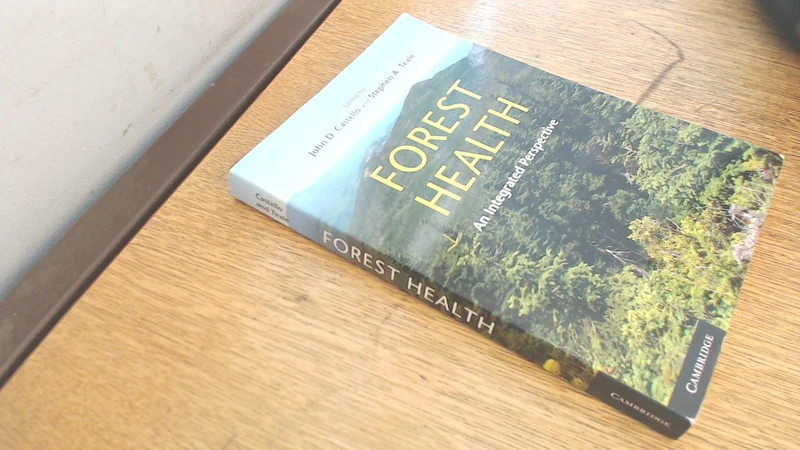Forest Health: An Integrated Perspective