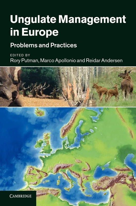 Ungulate Management in Europe: Problems and Practices