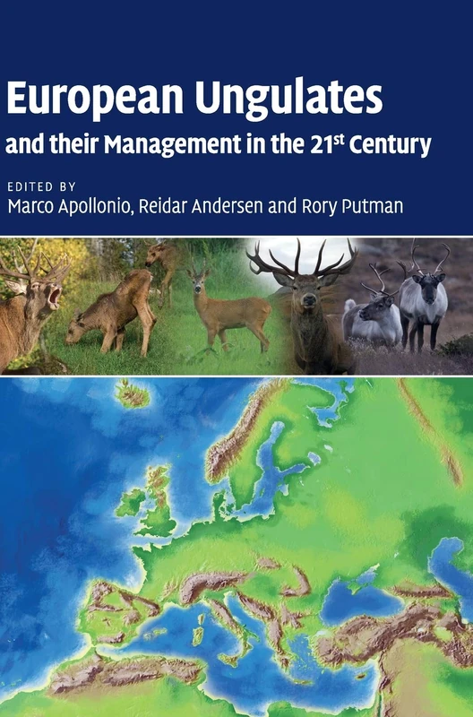 European Ungulates and their Management in the 21st century