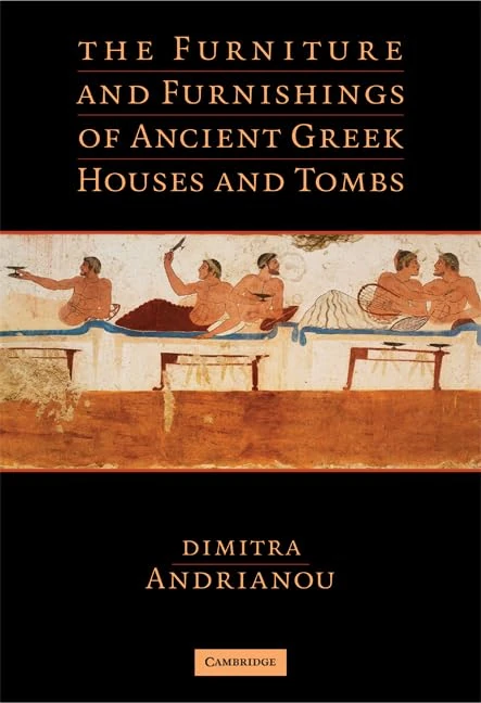 The Furniture and Furnishings of Ancient Greek Houses and Tombs - Image 1