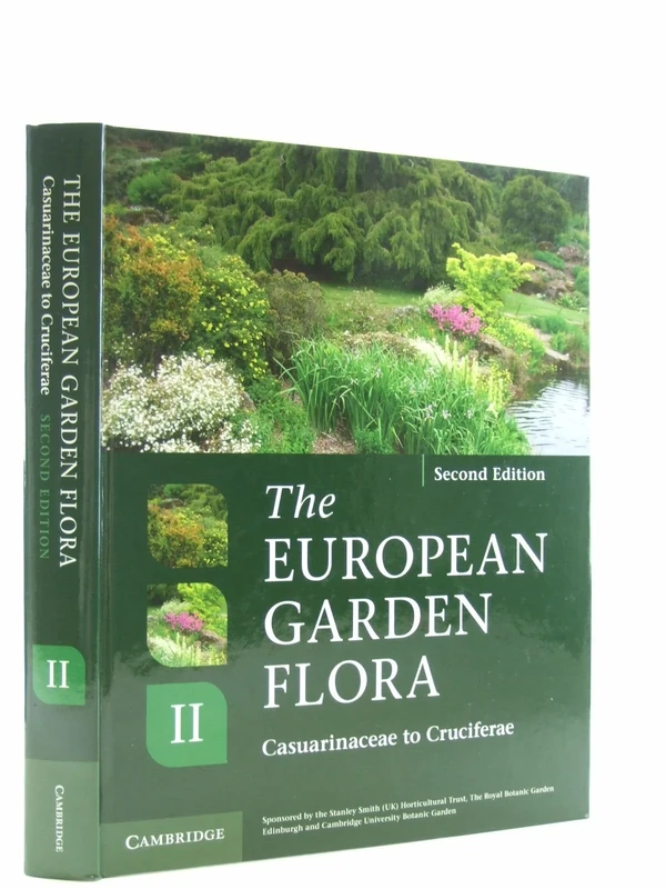 The European Garden Flora Flowering Plants: A Manual for the Identification of Plants Cultivated in Europe, Both Out-of-Doors and Under Glass: Volume 2