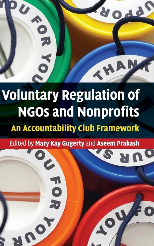 Voluntary Regulation of NGOs and Nonprofits: An Accountability Club Framework - Image 1