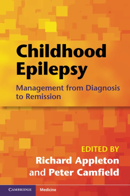 Childhood Epilepsy: Management from Diagnosis to Remission