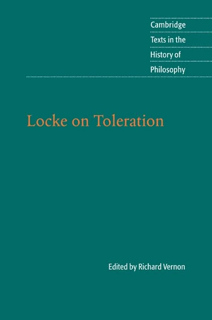 Locke on Toleration (Cambridge Texts in the History of Philosophy)