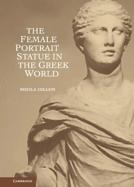 The Female Portrait Statue in the Greek World