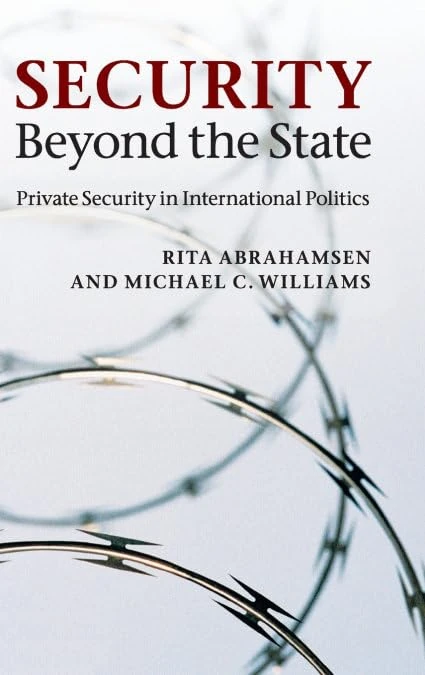 Security Beyond the State: Private Security in International Politics