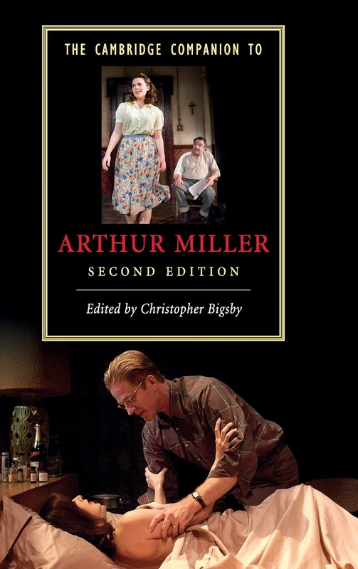 The Cambridge Companion to Arthur Miller (Cambridge Companions to Literature)