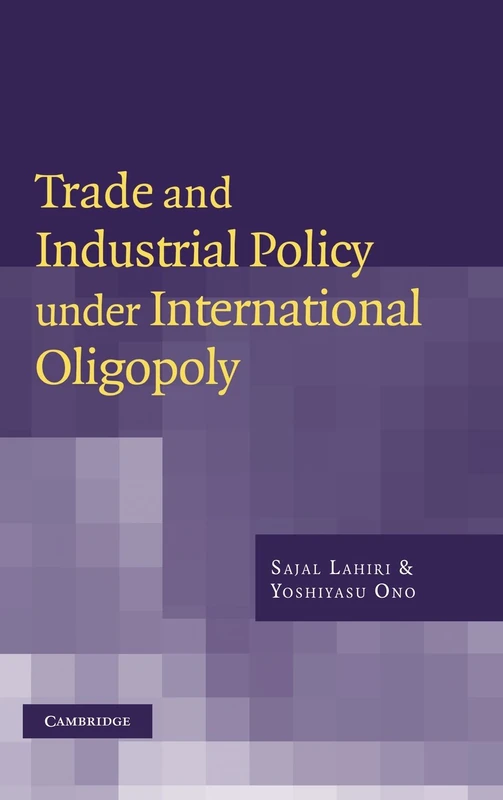 Trade and Industrial Policy under International Oligopoly - Image 1