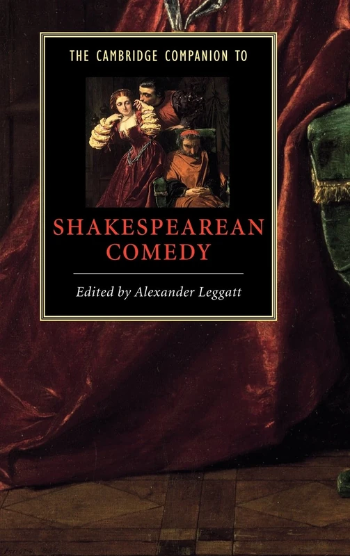 The Cambridge Companion to Shakespearean Comedy (Cambridge Companions to Literature)