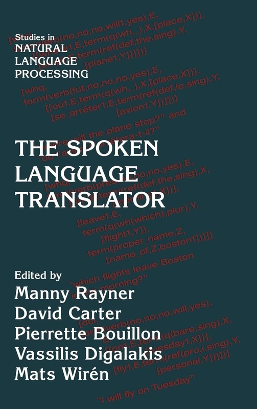 The Spoken Language Translator (Studies in Natural Language Processing)
