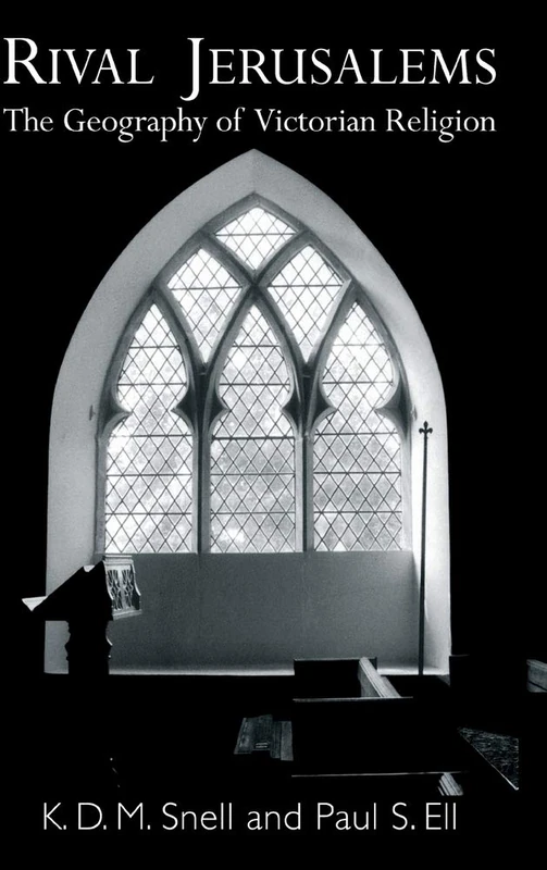 Rival Jerusalems: The Geography of Victorian Religion - Image 1