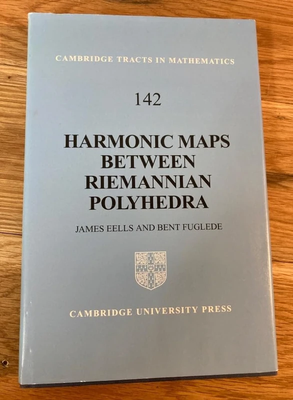 Harmonic Maps between Riemannian Polyhedra: 142 (Cambridge Tracts in Mathematics, Series Number 142)