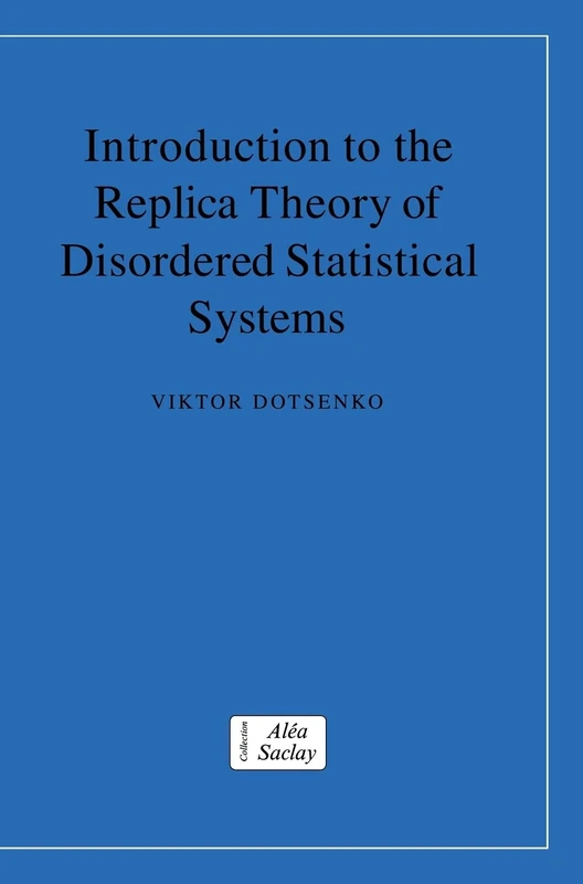 Cambridge University Press - Replica Theory of Disordered Systems