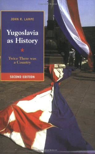 Yugoslavia as History 2ed: Twice There Was a Country