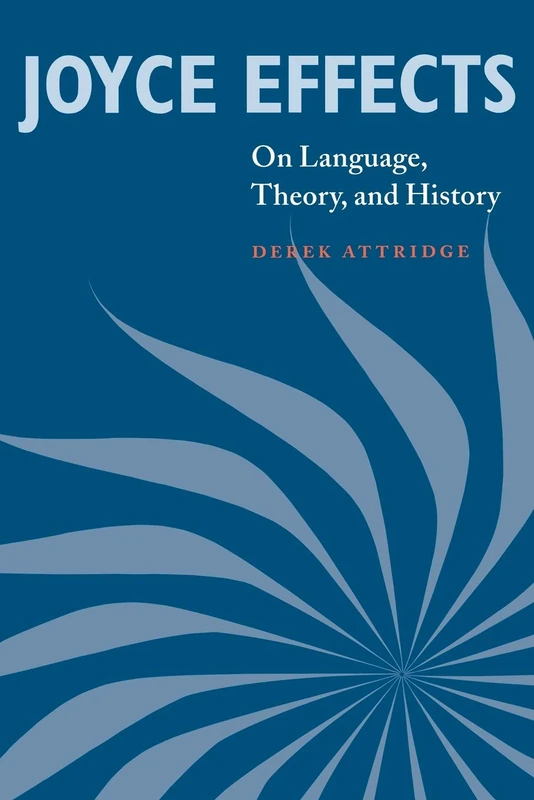 Joyce Effects: On Language, Theory, and History - Image 1