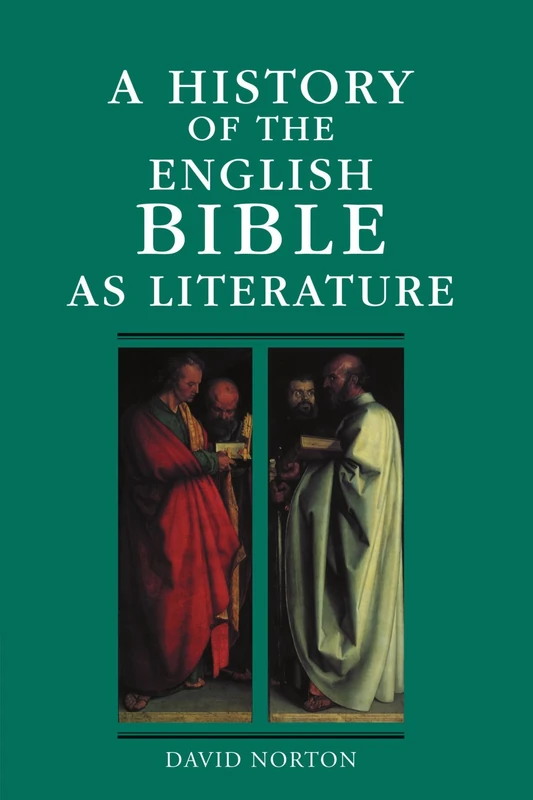 A History of the English Bible as Literature