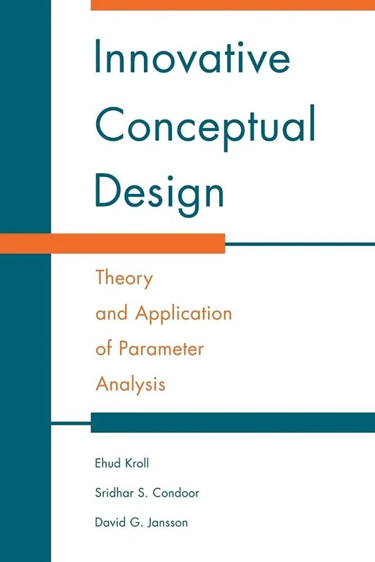 Innovative Conceptual Design: Theory and Application of Parameter Analysis - Image 1