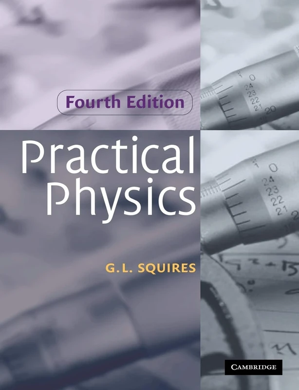 Practical Physics 4ed