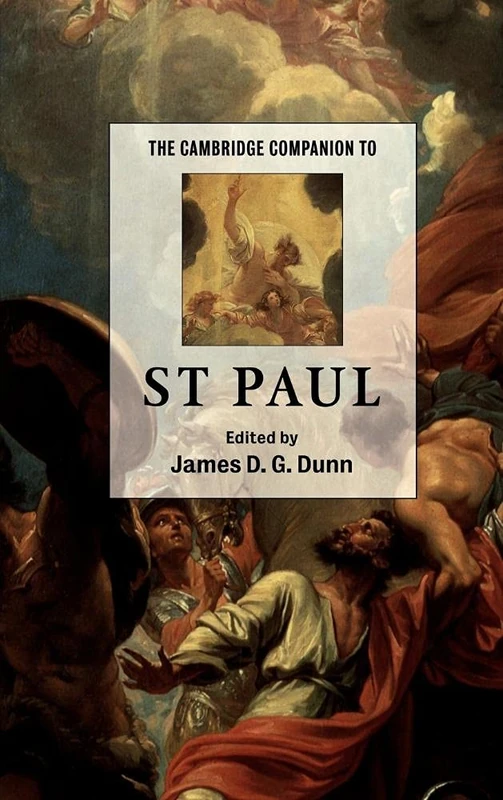 The Cambridge Companion to St Paul (Cambridge Companions to Religion)