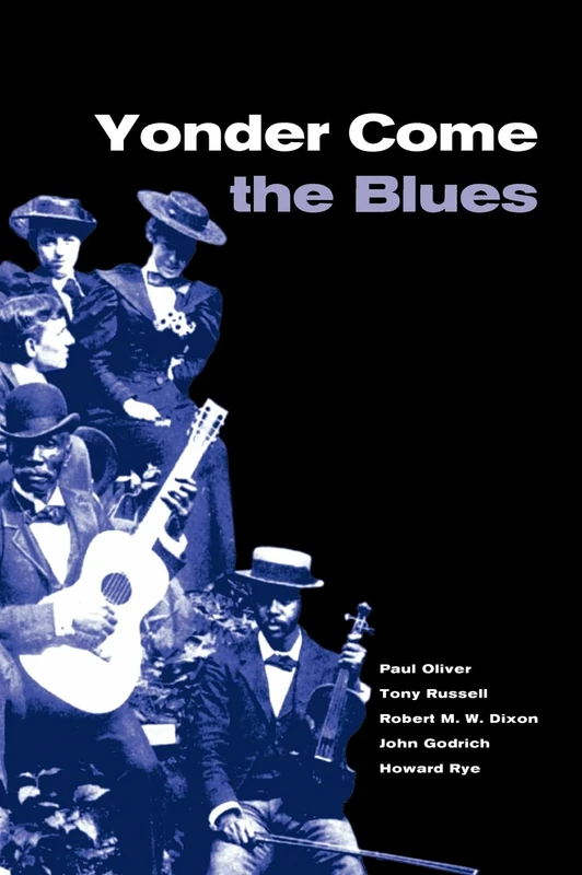 Yonder Come the Blues: The Evolution of a Genre - Image 1