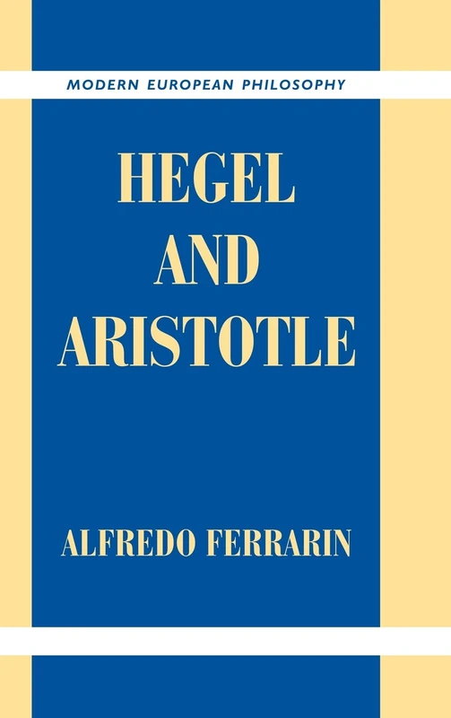 Hegel and Aristotle (Modern European Philosophy)