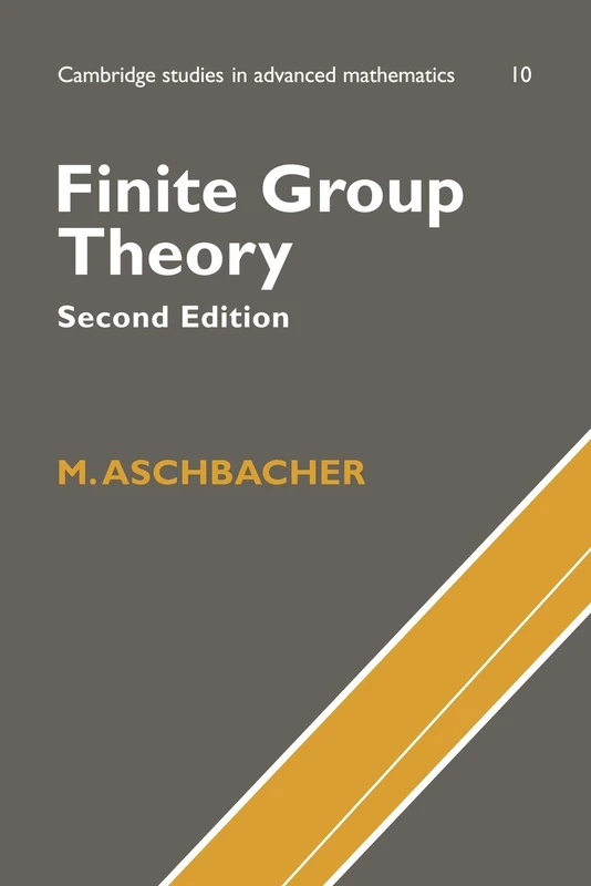 Cambridge Finite Group Theory - Advanced Mathematics Book