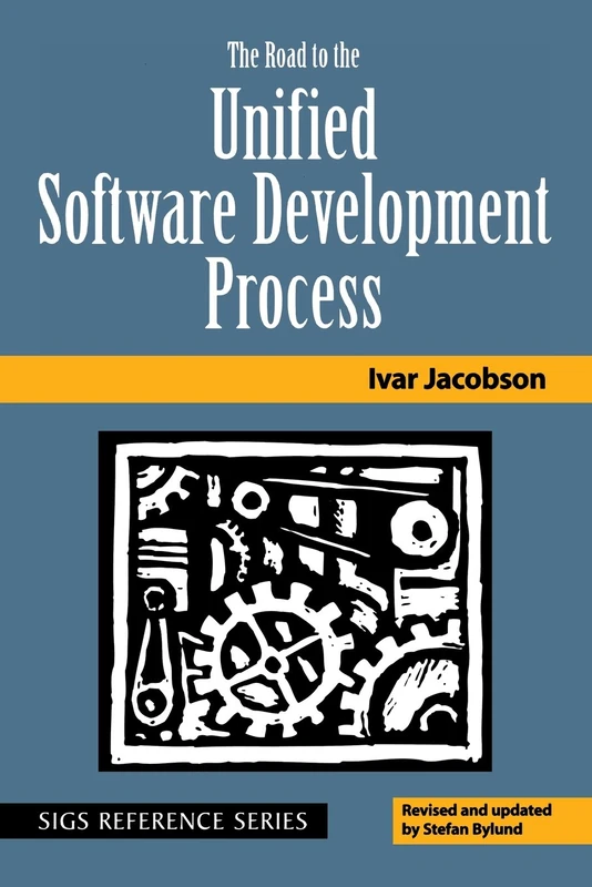The Road to the Unified Software Development Process: 18 (SIGS Reference Library, Series Number 18) - Image 1