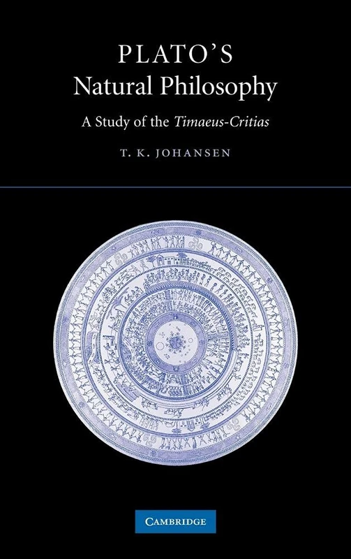 Plato's Natural Philosophy: A Study of the Timaeus-Critias